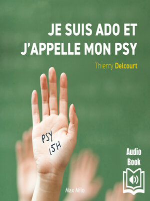 cover image of Je suis ado et j'appelle mon psy